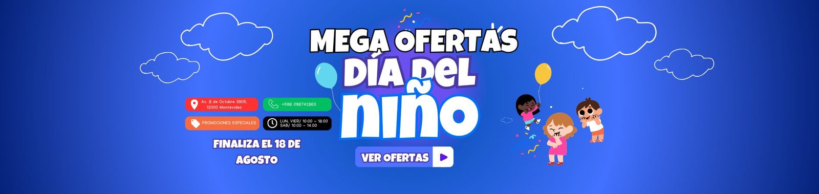 Dia del Niño 3 MEGA OFERTAS DIA DEL NINO